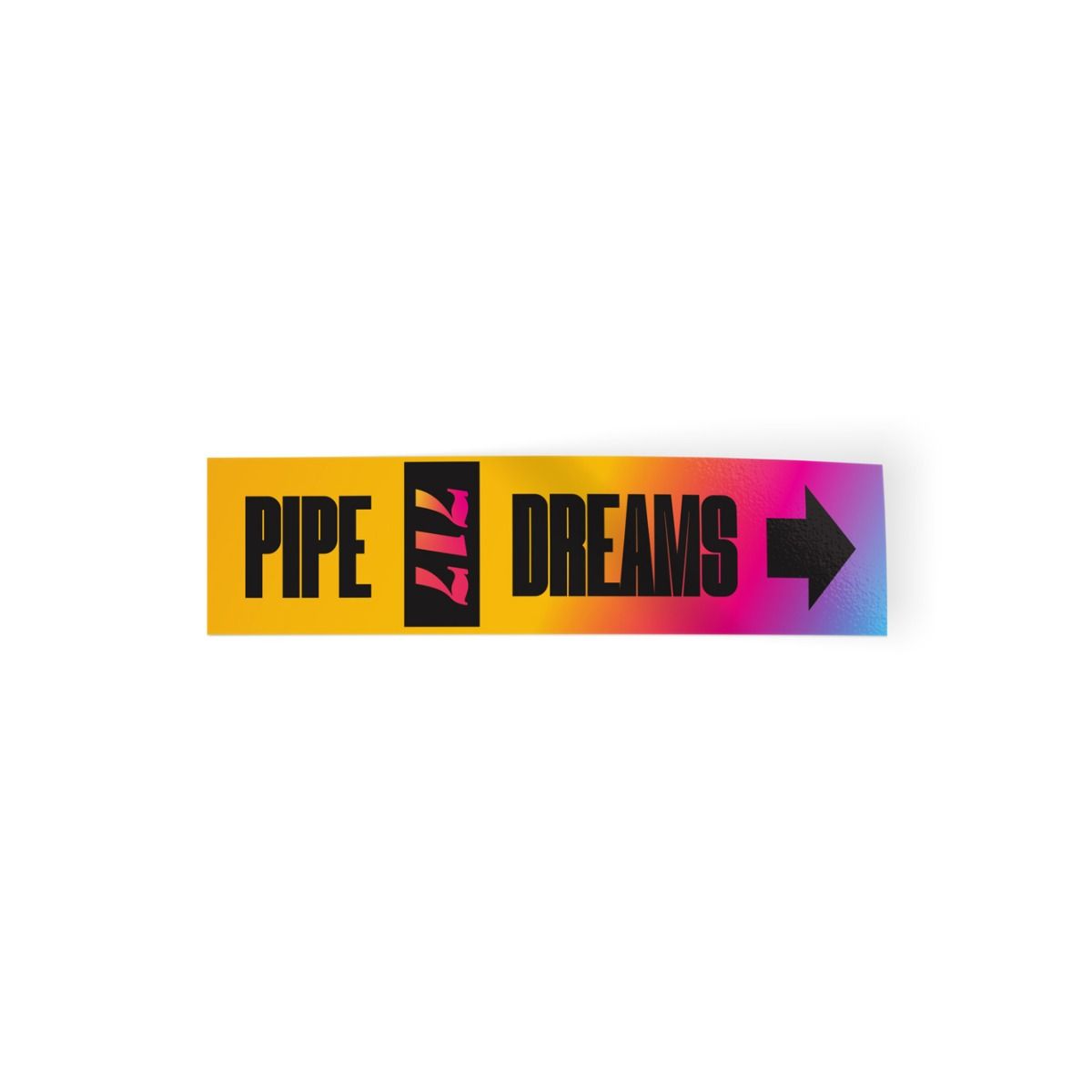 Pipe Dreams Bumper Sticker